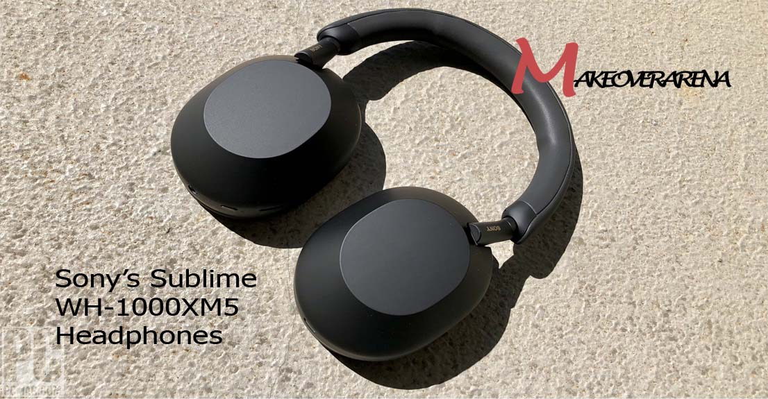 Sony’s Sublime WH-1000XM5 Headphones