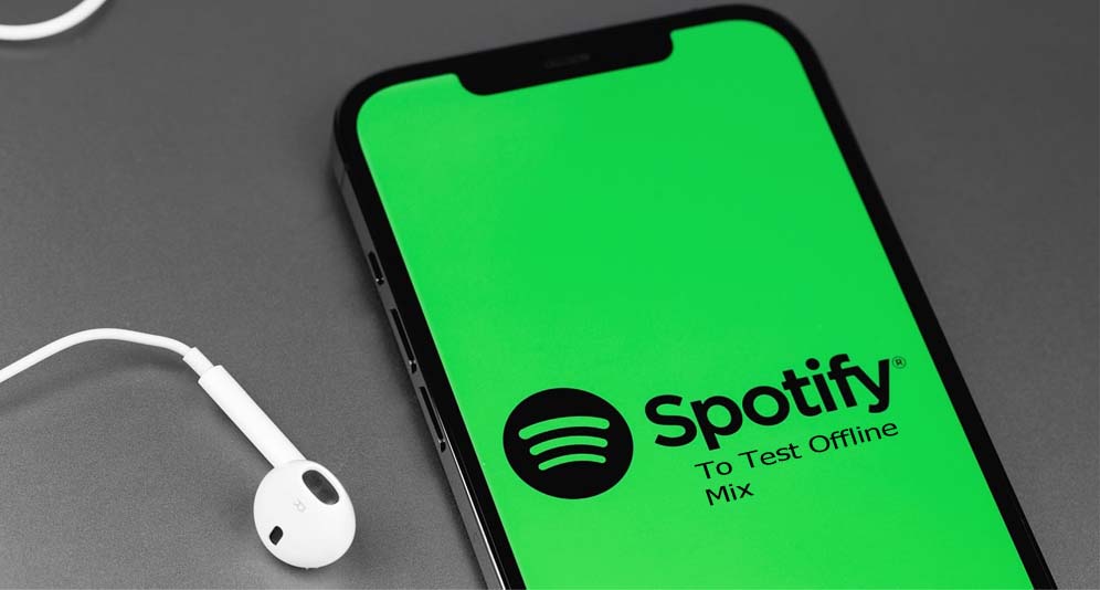 Spotify To Test Offline Mix