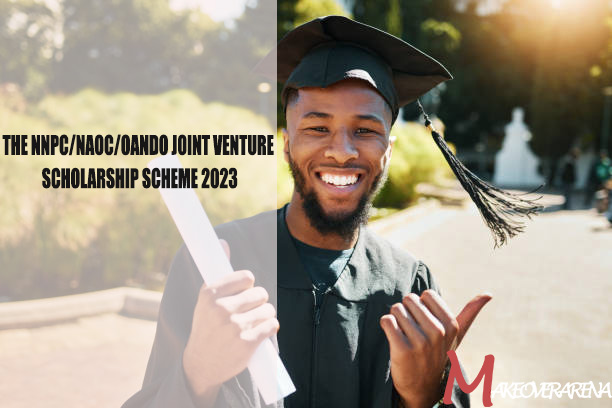 The NNPC/NAOC/OANDO Joint Venture Scholarship Scheme 2023