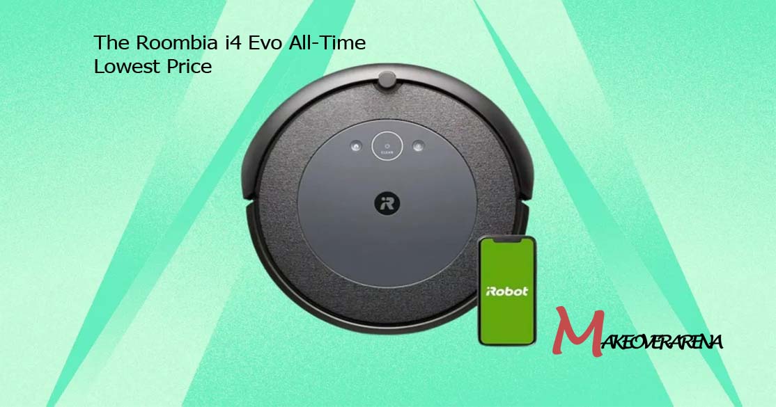 The Roombia i4 Evo All-Time Lowest Price
