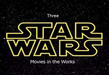 Three Star Wars Movies in the Works