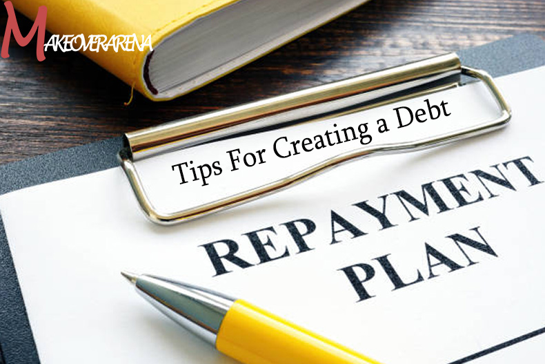 Tips For Creating a Debt Repayment Plan