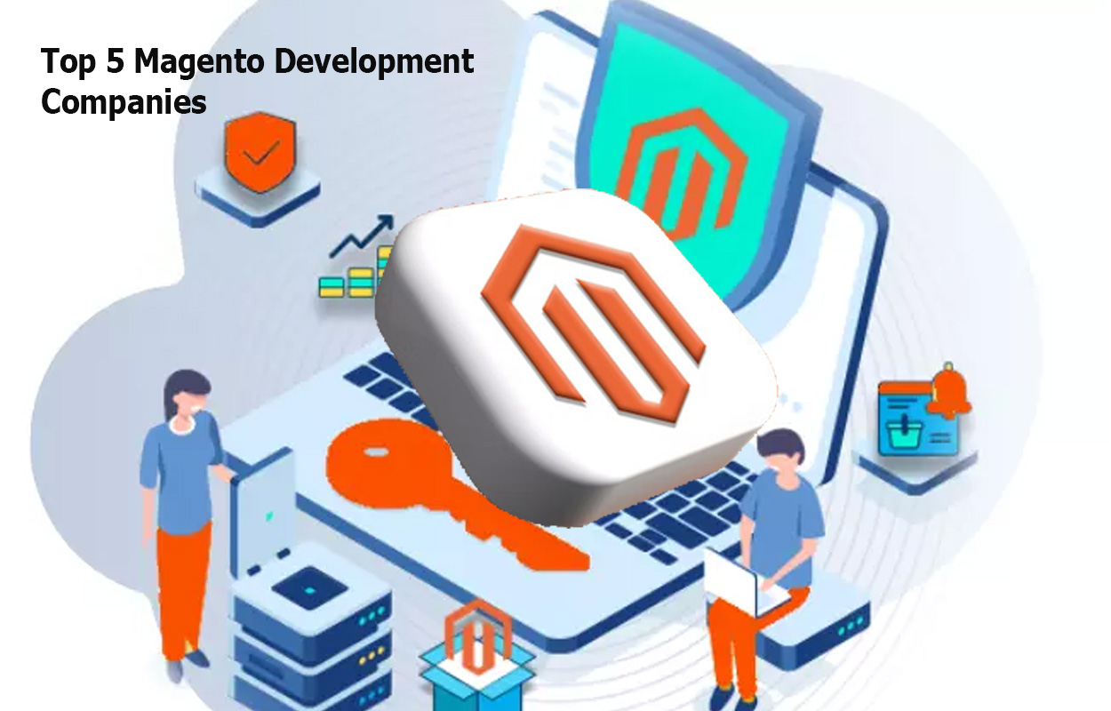 Top 5 Magento Development Companies