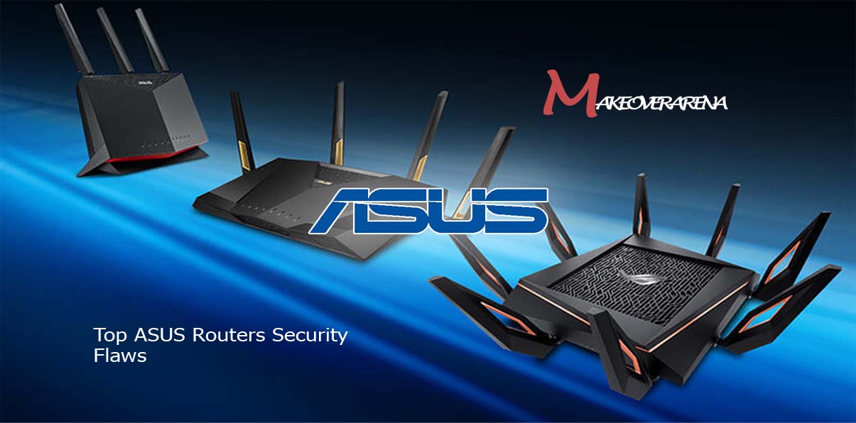 Top ASUS Routers Security Flaws