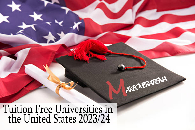 Tuition Free Universities in the United States 2023/24