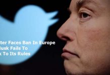 Twitter Faces Ban In Europe If Musk Fails To Stick To Its Rules