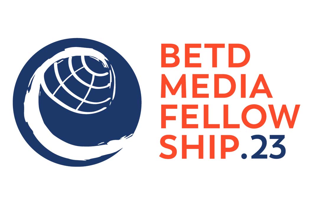BETD Media Fellowship 2023