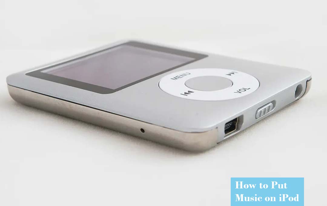How to Put Music on iPod