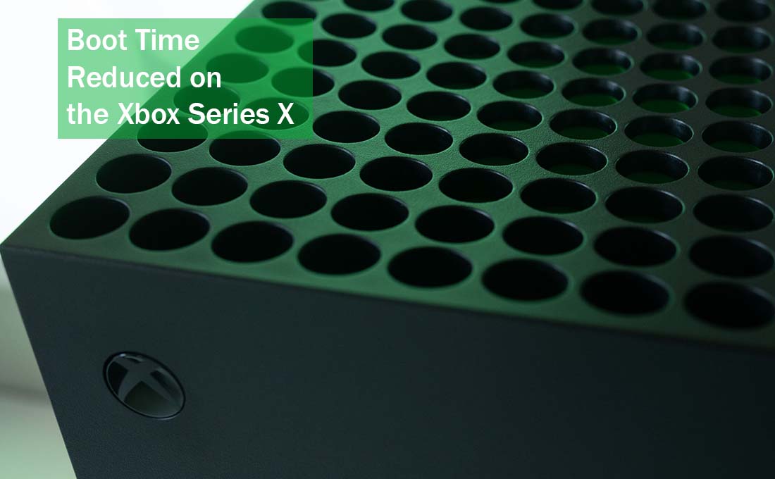 Boot Time Reduced on the Xbox Series X