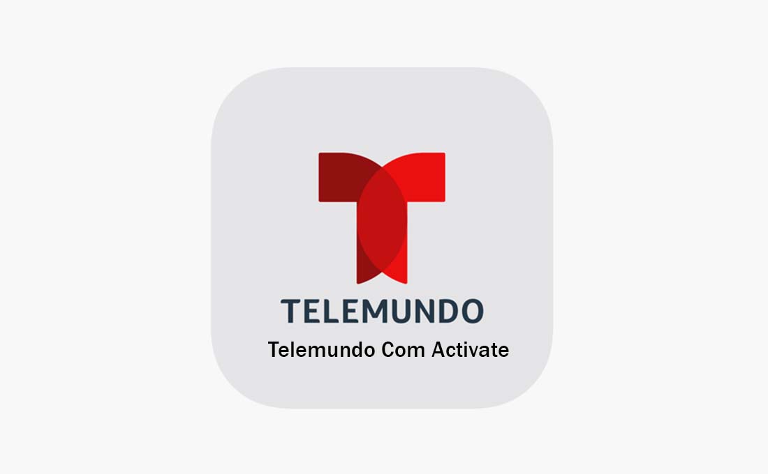 Telemundo Com Activate at www.telemundo.com