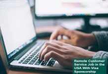Remote Customer Service Job in the USA With Visa Sponsorship