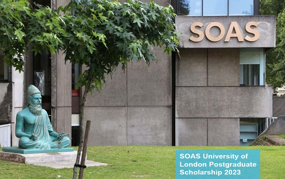 SOAS University of London Postgraduate Scholarship 2023