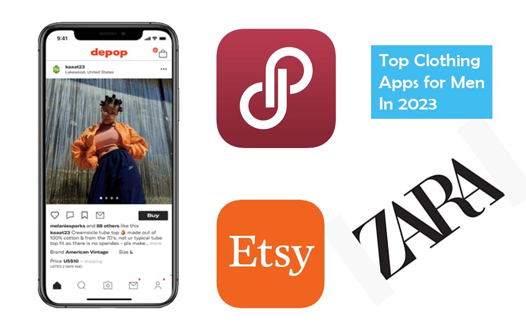 Top Clothing Apps for Men In 2023