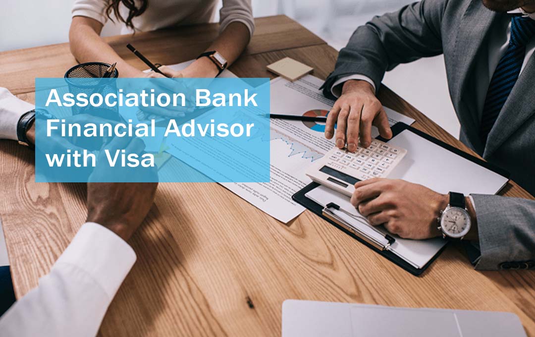 Association Bank Financial Advisor with Visa Sponsorship
