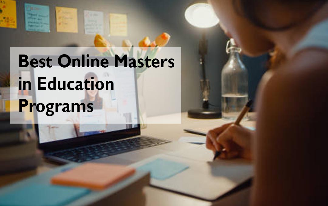 Best Online Master's in Education Programs