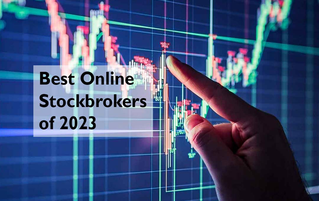 Best Online Stockbrokers of 2023