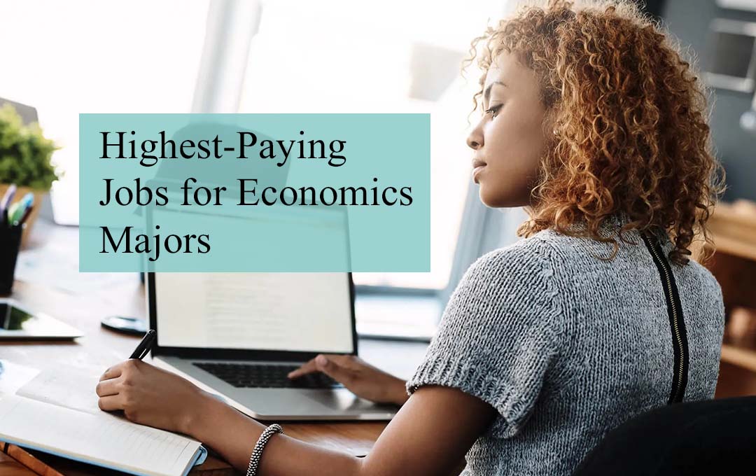 Highest-Paying Jobs for Economics Majors