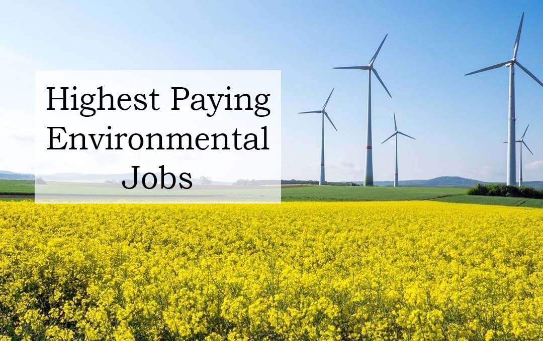 Highest Paying Environmental Jobs