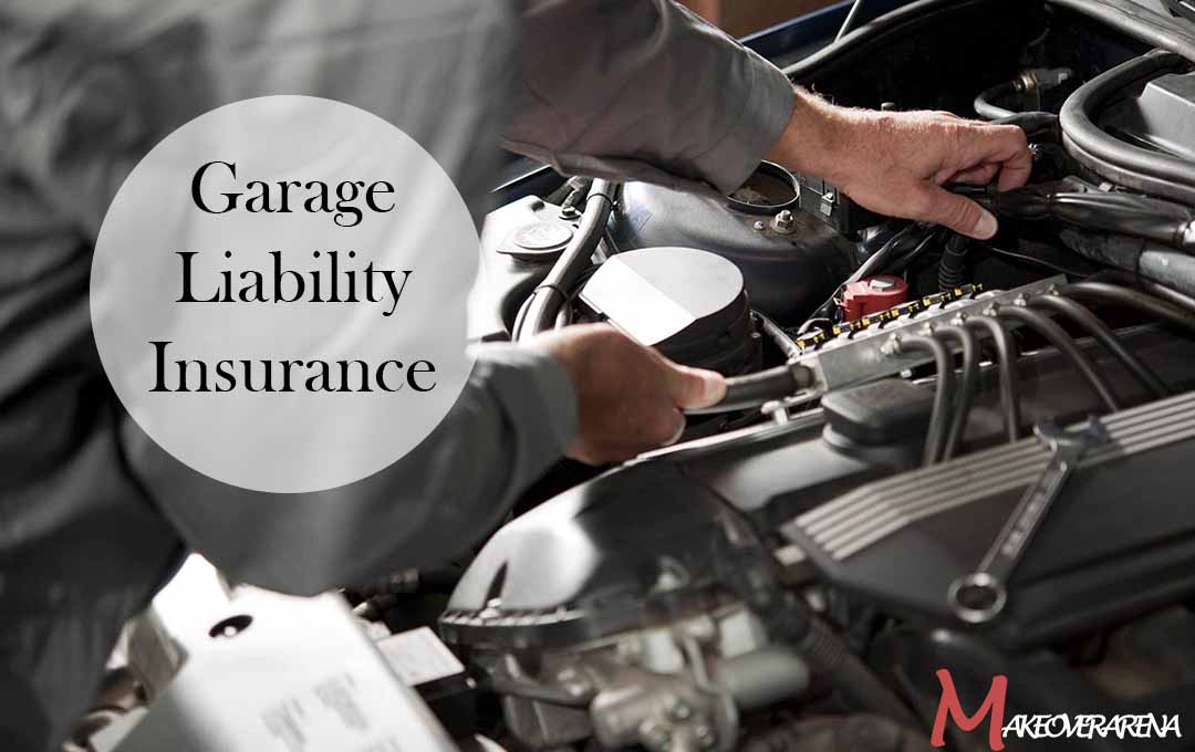 Garage Liability Insurance