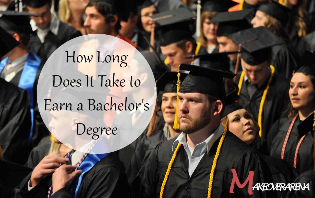 How Long Does It Take to Earn a Bachelor's Degree