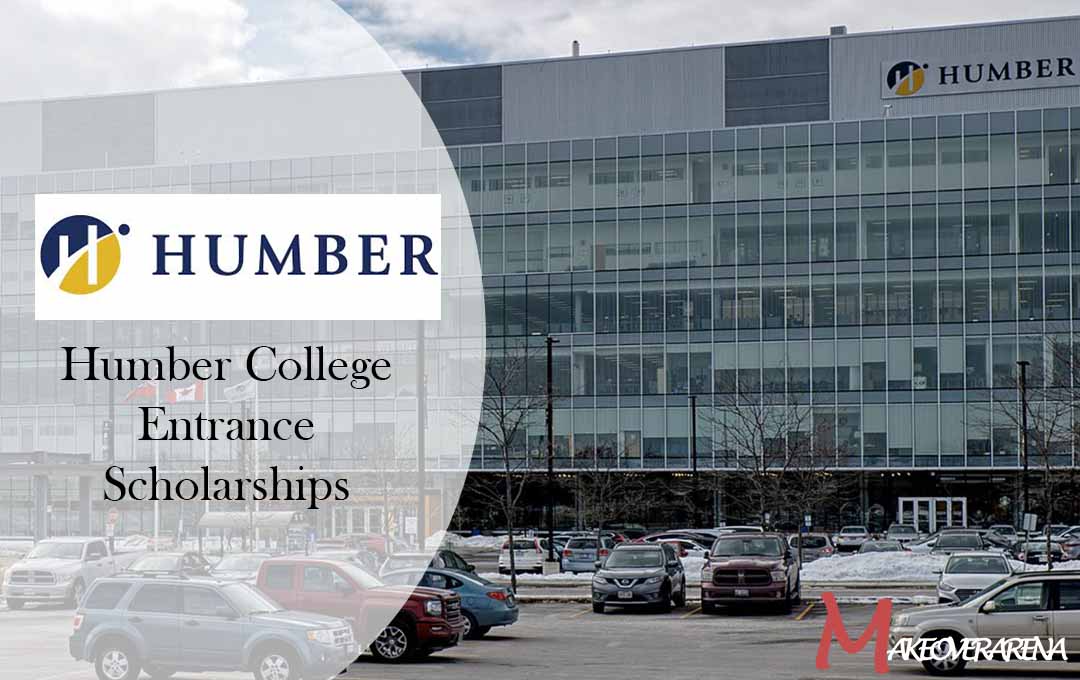 Humber College Entrance Scholarships