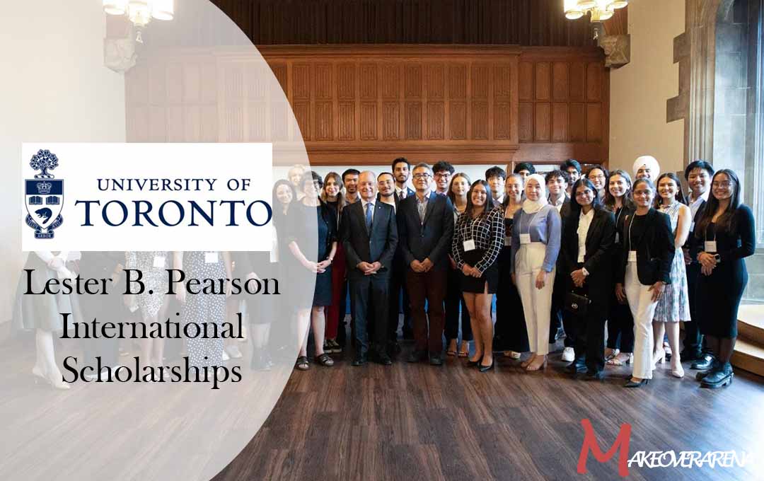 University of Toronto Lester B. Pearson International Scholarships
