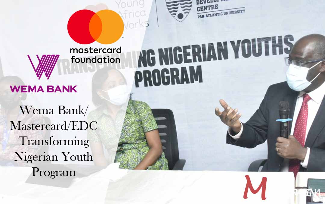Wema Bank/ Mastercard/EDC Transforming Nigerian Youth Program 