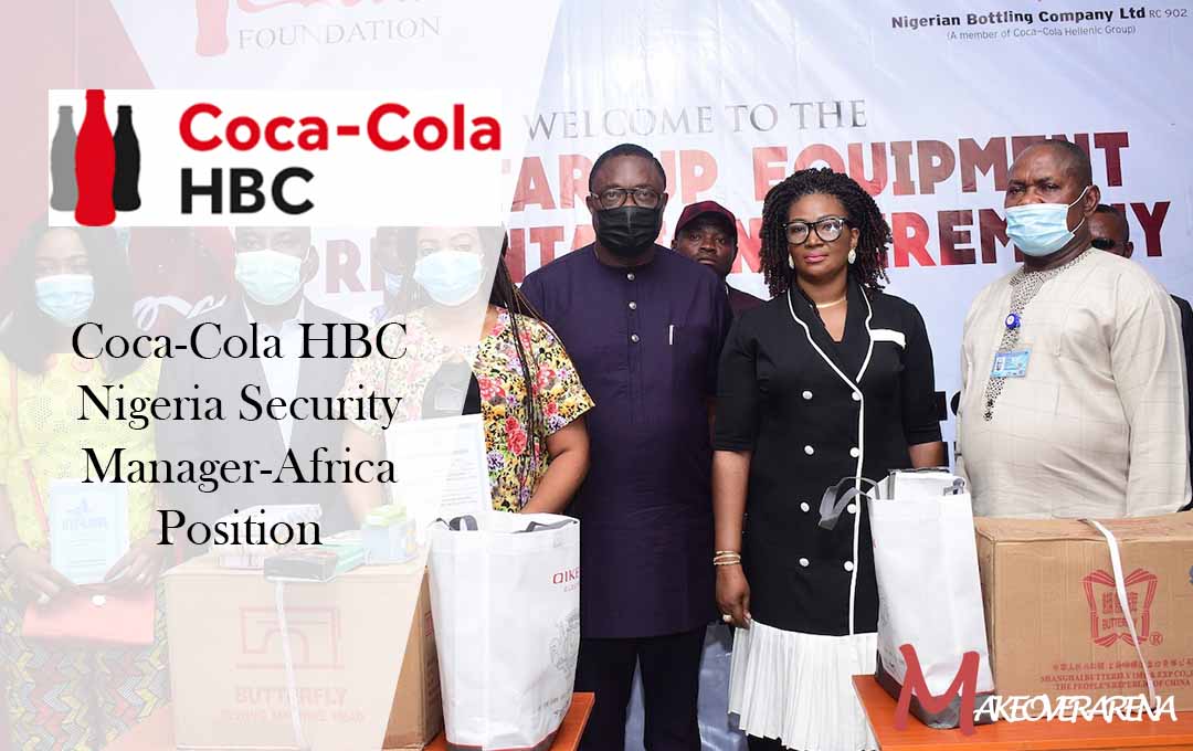 Coca-Cola HBC Nigeria Security Manager-Africa Position