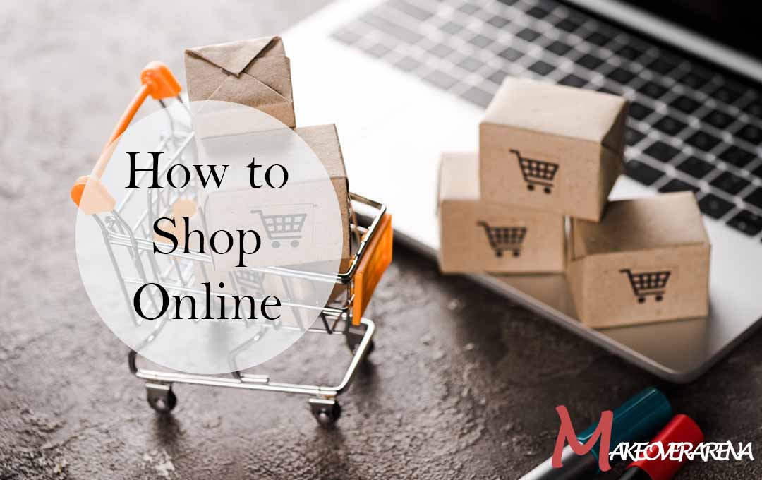 How to Shop Online