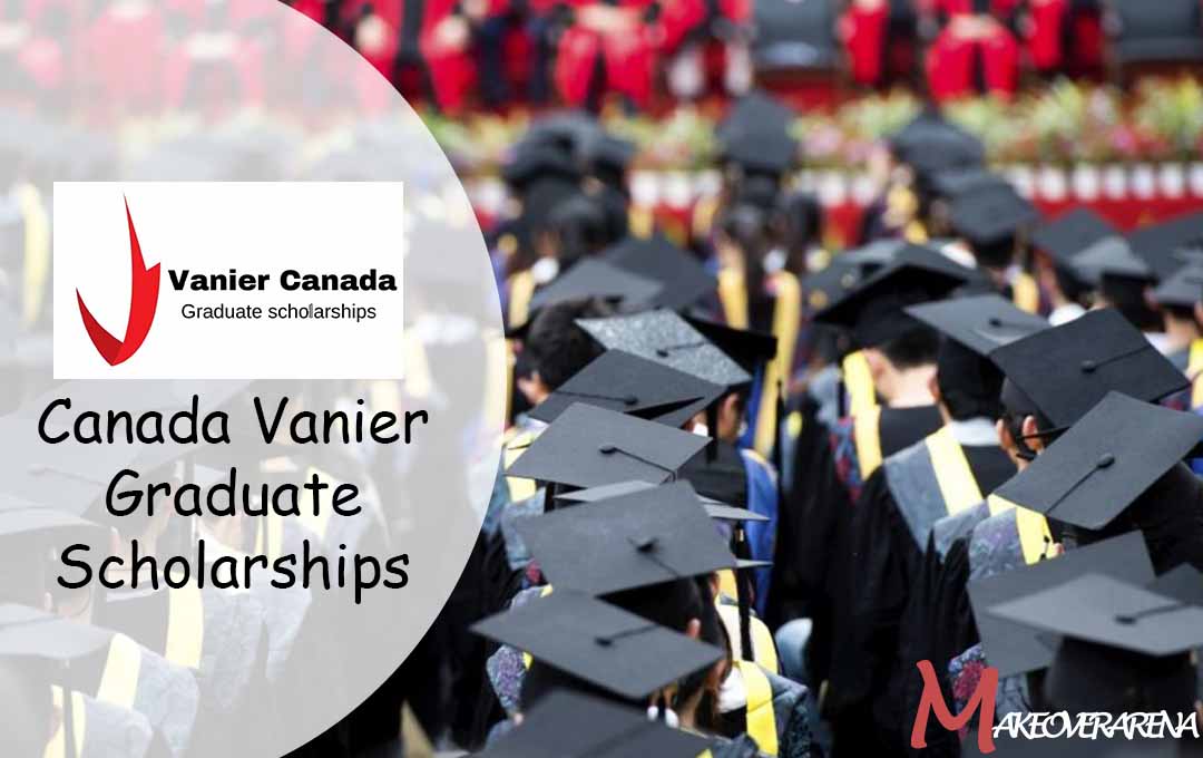 Canada Vanier Graduate Scholarships