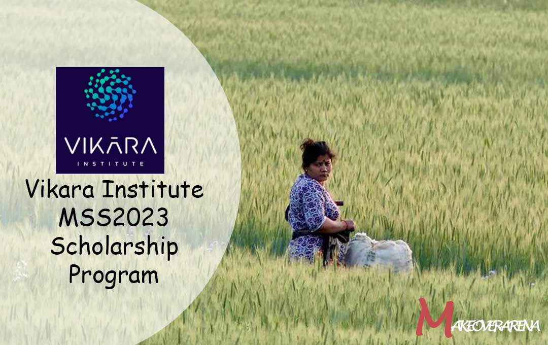 Vikara Institute MSS2023 Scholarship Program