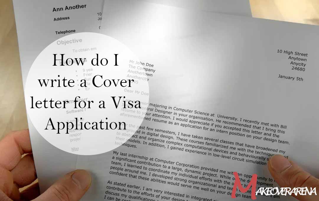 How do I write a Cover letter for a Visa Application