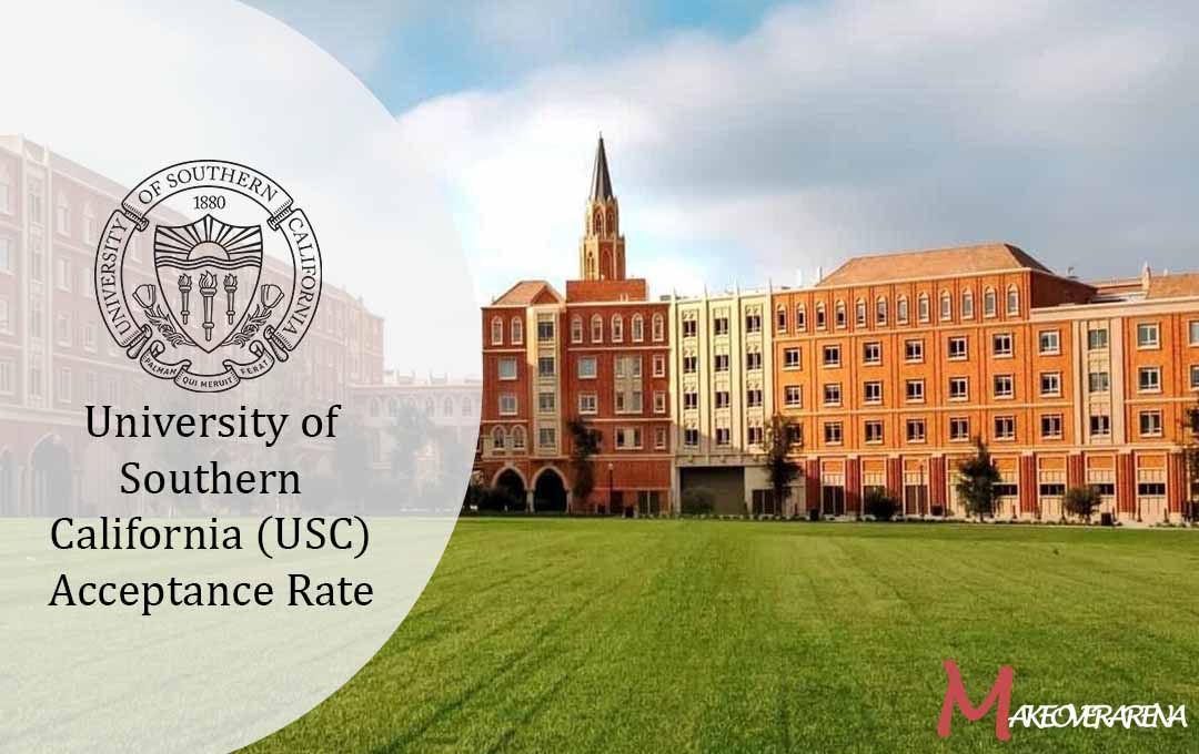 University of Southern California (USC) Acceptance Rate
