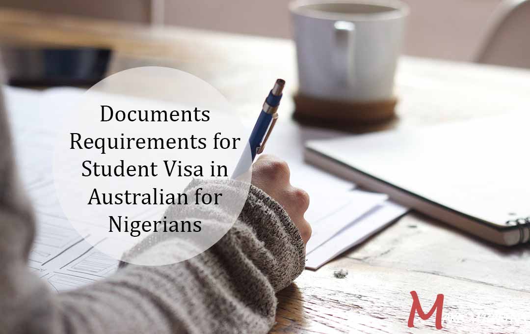 Documents Requirements for Student Visa in Australian for Nigerians
