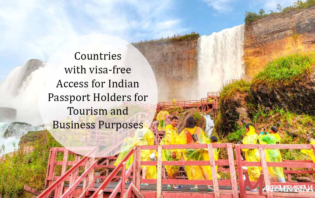 Countries with visa-free Access for Indian Passport Holders for Tourism and Business Purposes