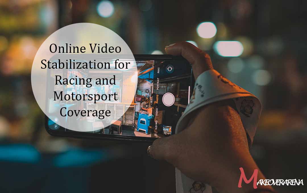 Online Video Stabilization for Racing and Motorsport Coverage