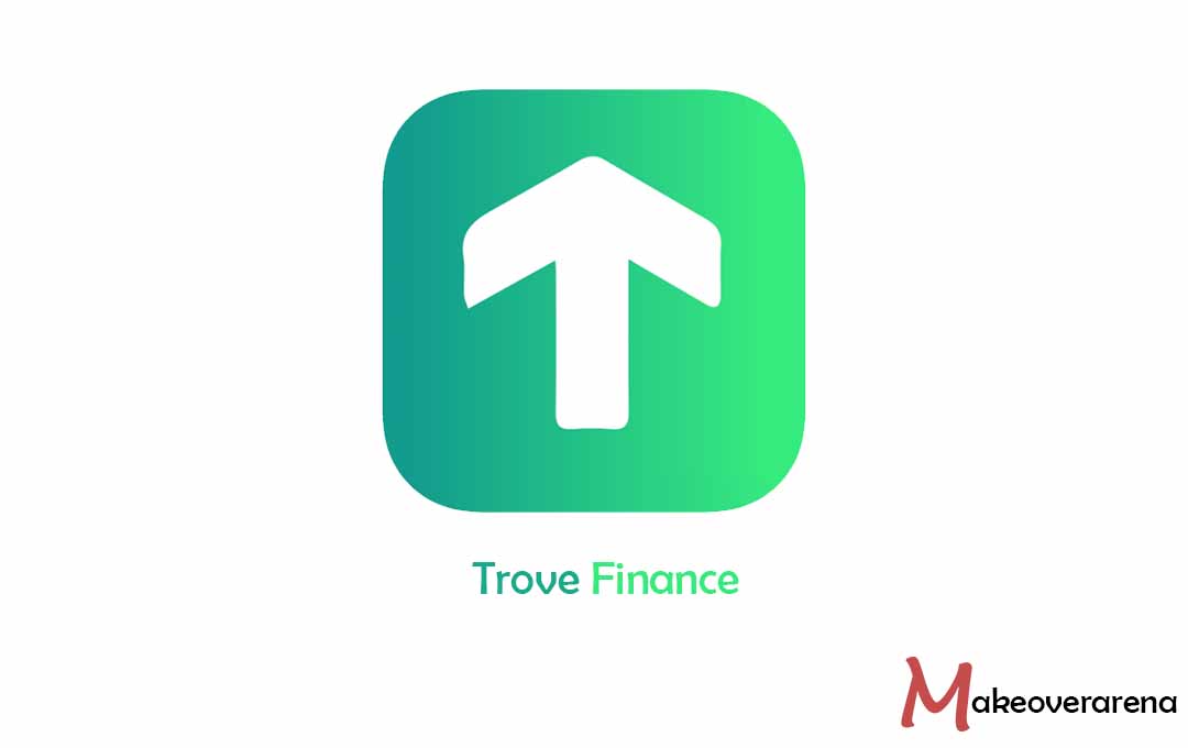 Trove Finance