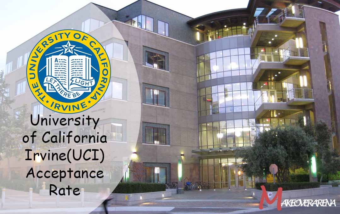 University of California Irvine(UCI) Acceptance Rate