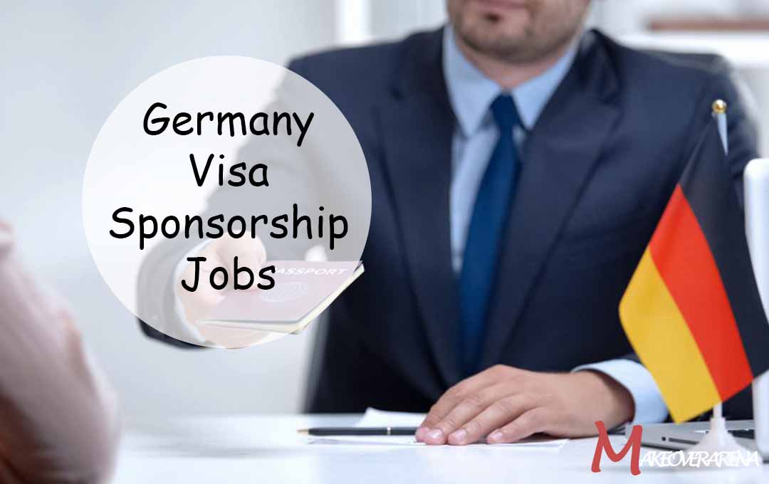 Germany Visa Sponsorship Jobs