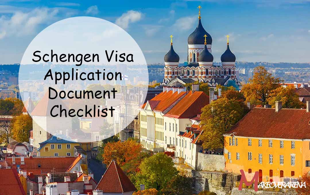 Schengen Visa Application Document Checklist