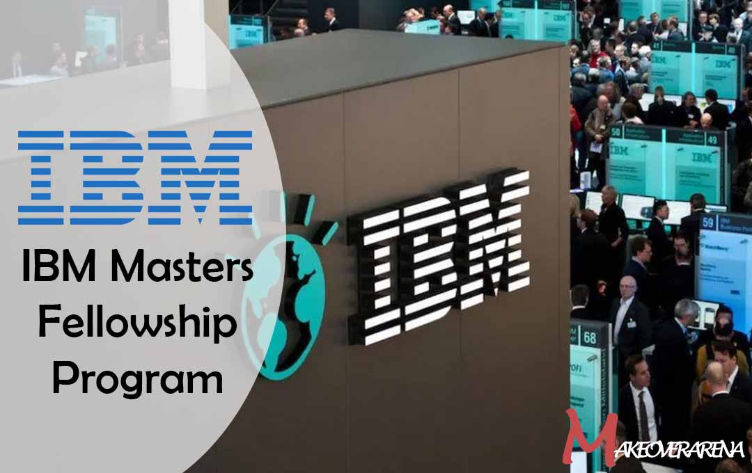 IBM Masters Fellowship Program