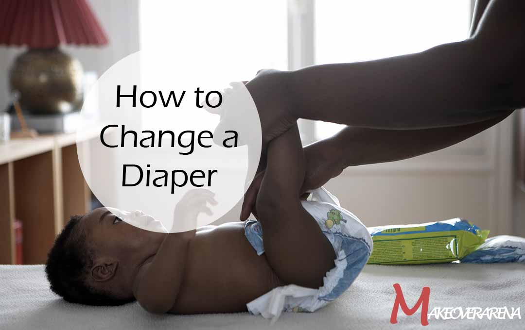 How to Change a Diaper