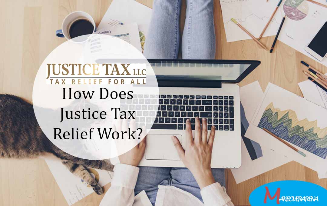 How Does Justice Tax Relief Work?