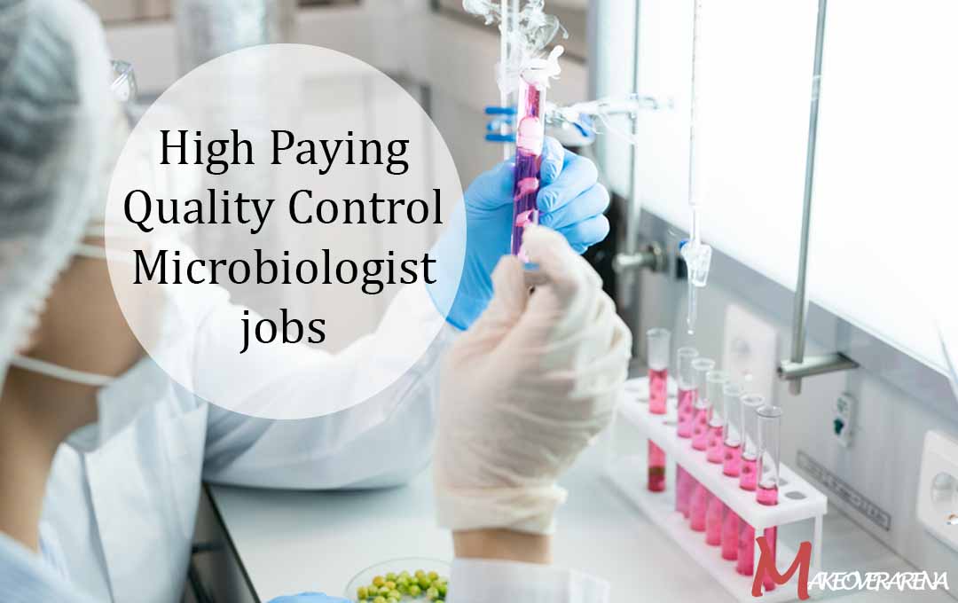 High Paying Quality Control Microbiologist jobs