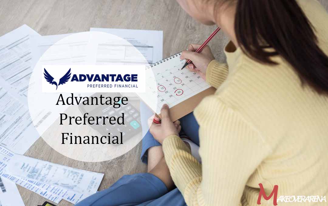 Advantage Preferred Financial