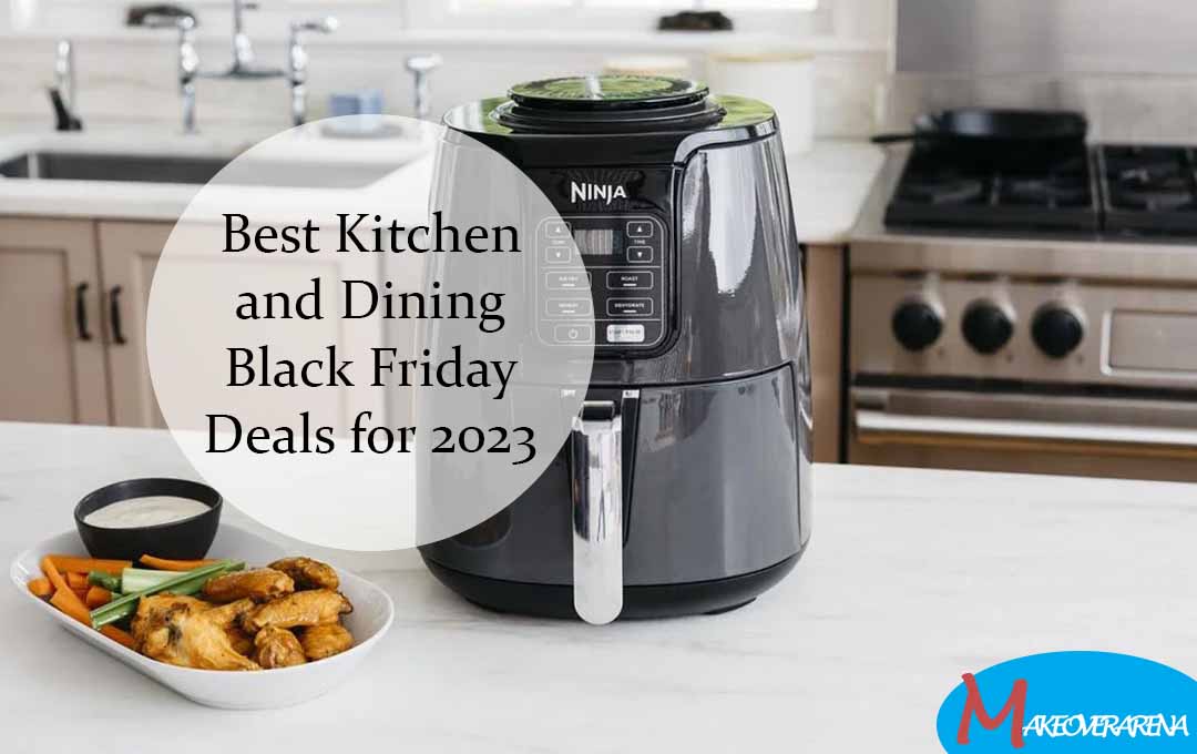 Best Kitchen and Dining Black Friday Deals for 2023