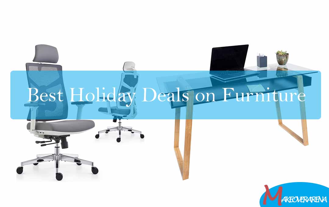 Best Holiday Deals on Furniture