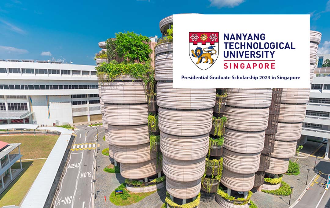 Nanyang Technological University Presidential Graduate Scholarship 2023 in Singapore