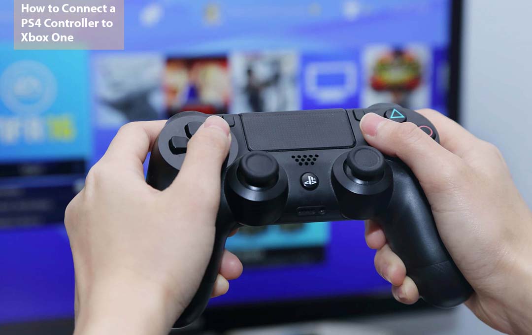 How to Connect a PS4 Controller to Xbox One