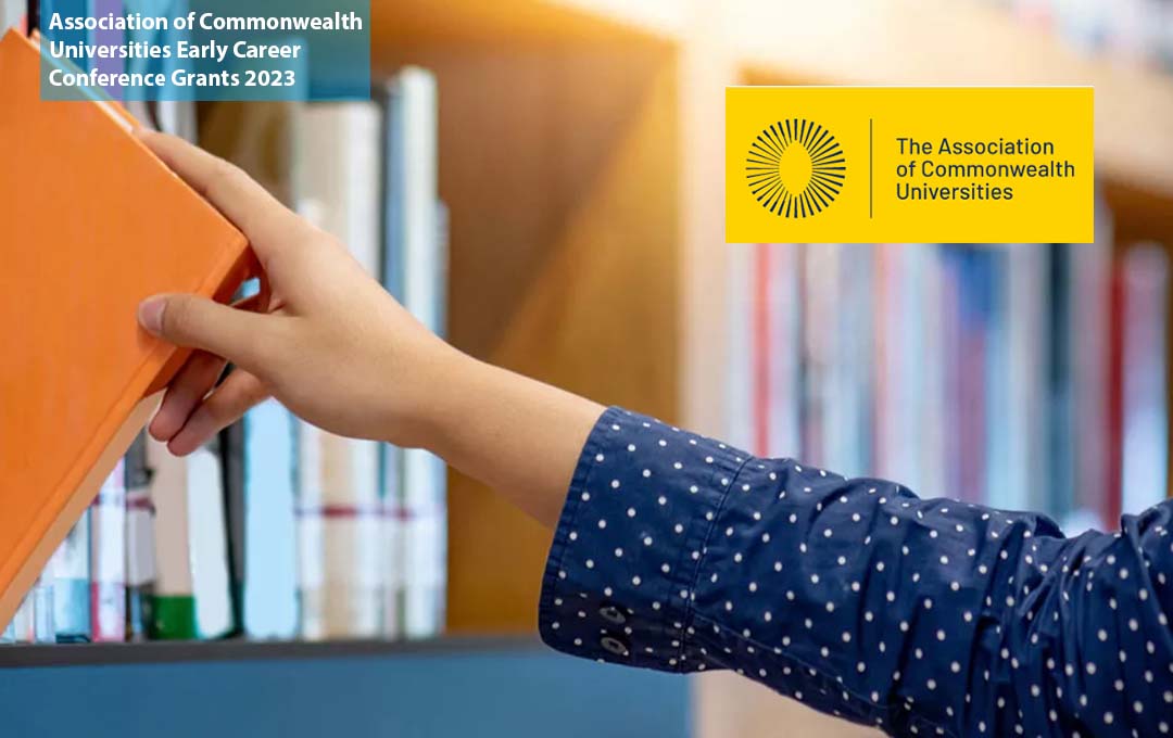 Association of Commonwealth Universities Early Career Conference Grants 2023